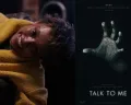 Link Streaming Film Horor Talk To Me Sub Indo Legal Sudah Ada? Bisa Nonton di Mana? Cek Dulu Sinopsis dan Info Selengkapnya DI SINI